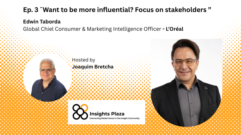 In this episode of Insights Plaza, Edwin shares how a career spanning Procter & Gamble, Mondelez, Kimberly-Clark, Electrolux, and L’Oréal has shaped his perspective on leadership, consumer understanding, and the future of insights. From AI and foresight to storytelling and human behavior, he argues that the most valuable insights professionals will be those who can combine technological innovation with deep human empathy.