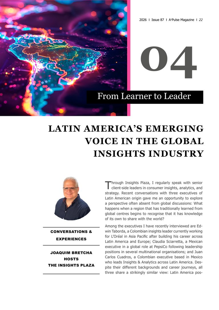 From Learner to Leader: Latin America’s Emerging Voice in the Global Insights Industry